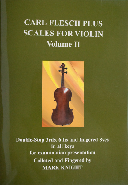 Carl Flesch Plus Scales for Violin Volume II